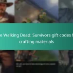 The Walking Dead: Survivors gift codes for crafting materials