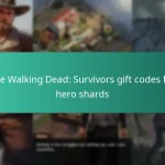 The Walking Dead: Survivors gift codes for hero shards