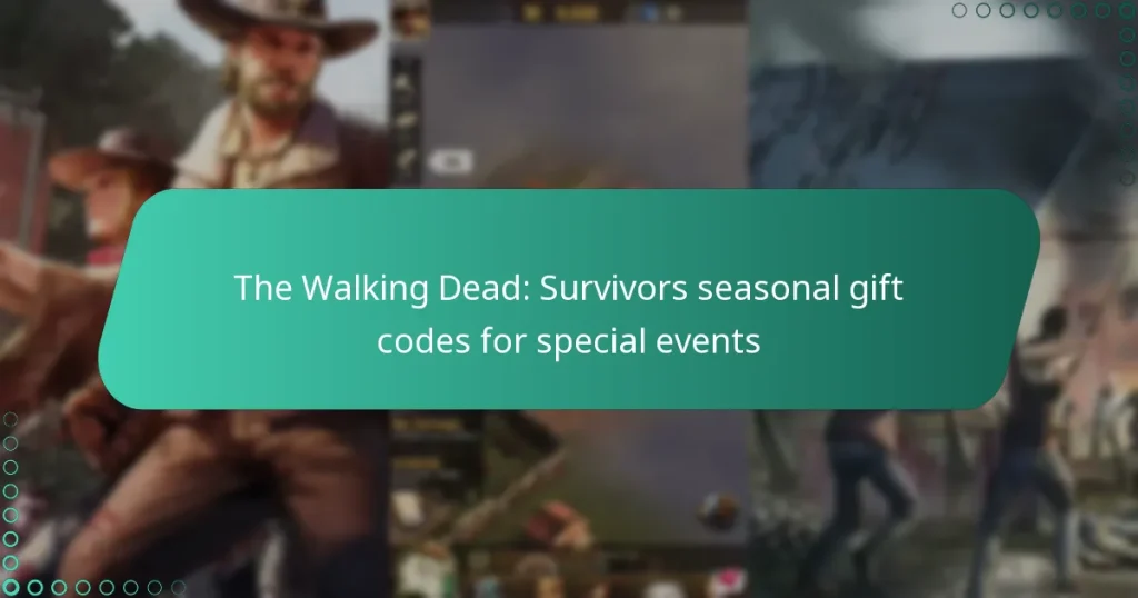 The Walking Dead: Survivors seasonal gift codes for special events