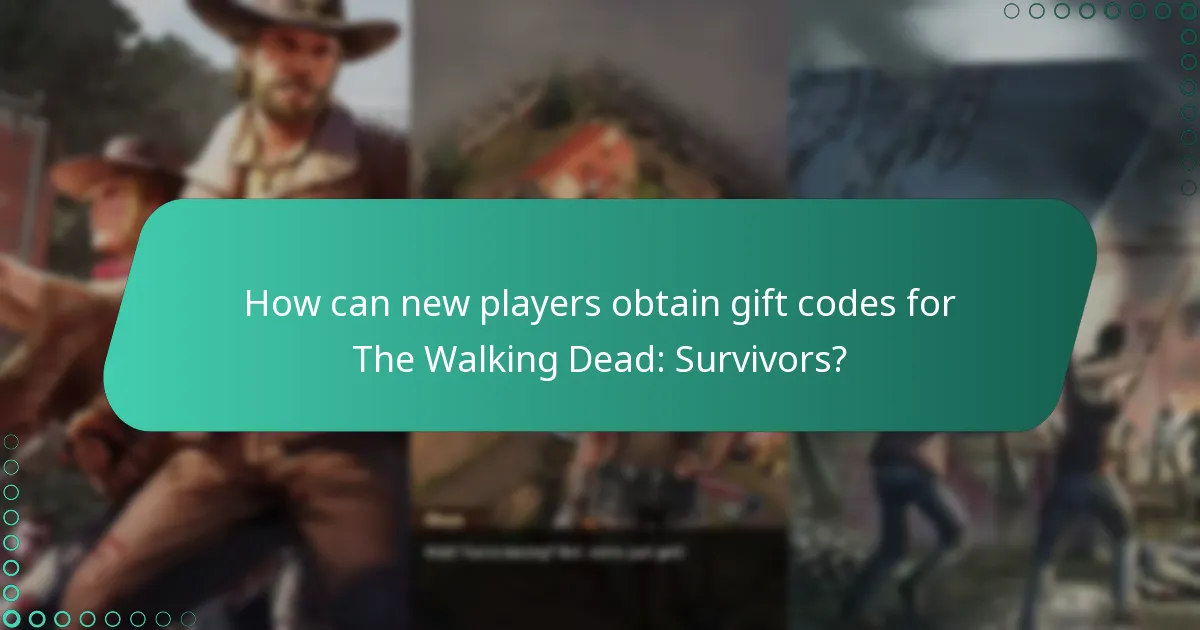 How can new players obtain gift codes for The Walking Dead: Survivors?
