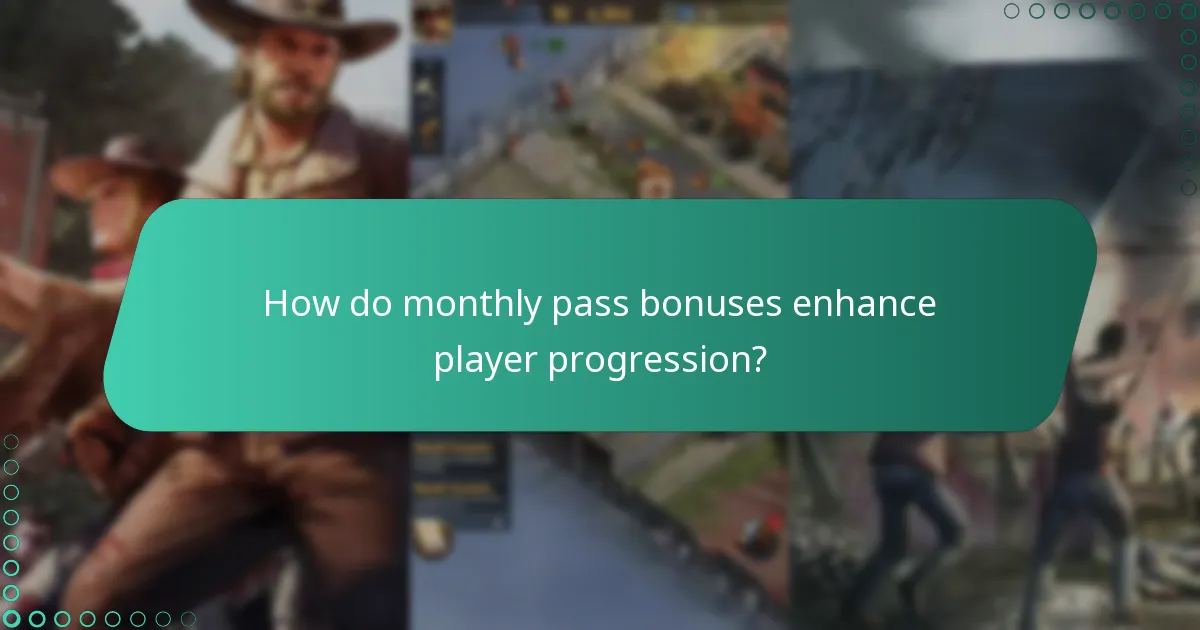 How do monthly pass bonuses enhance player progression?