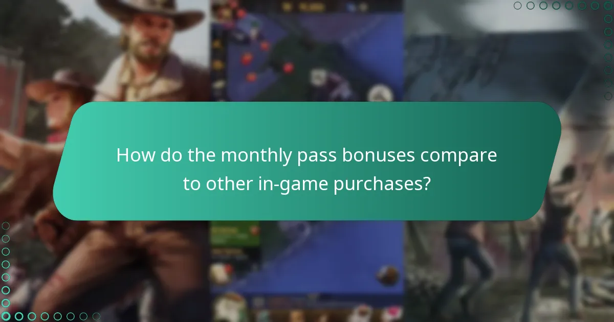 What recent updates have been made to the monthly pass bonuses?