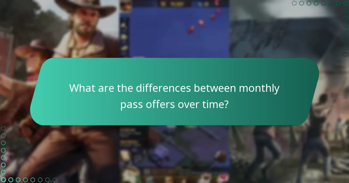 What are the differences between monthly pass offers over time?